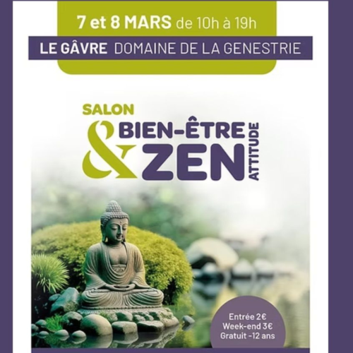 Salon Bien-être & Zen Attitude - Le Gâvre